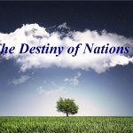 THE DESTINY OF NATIONS